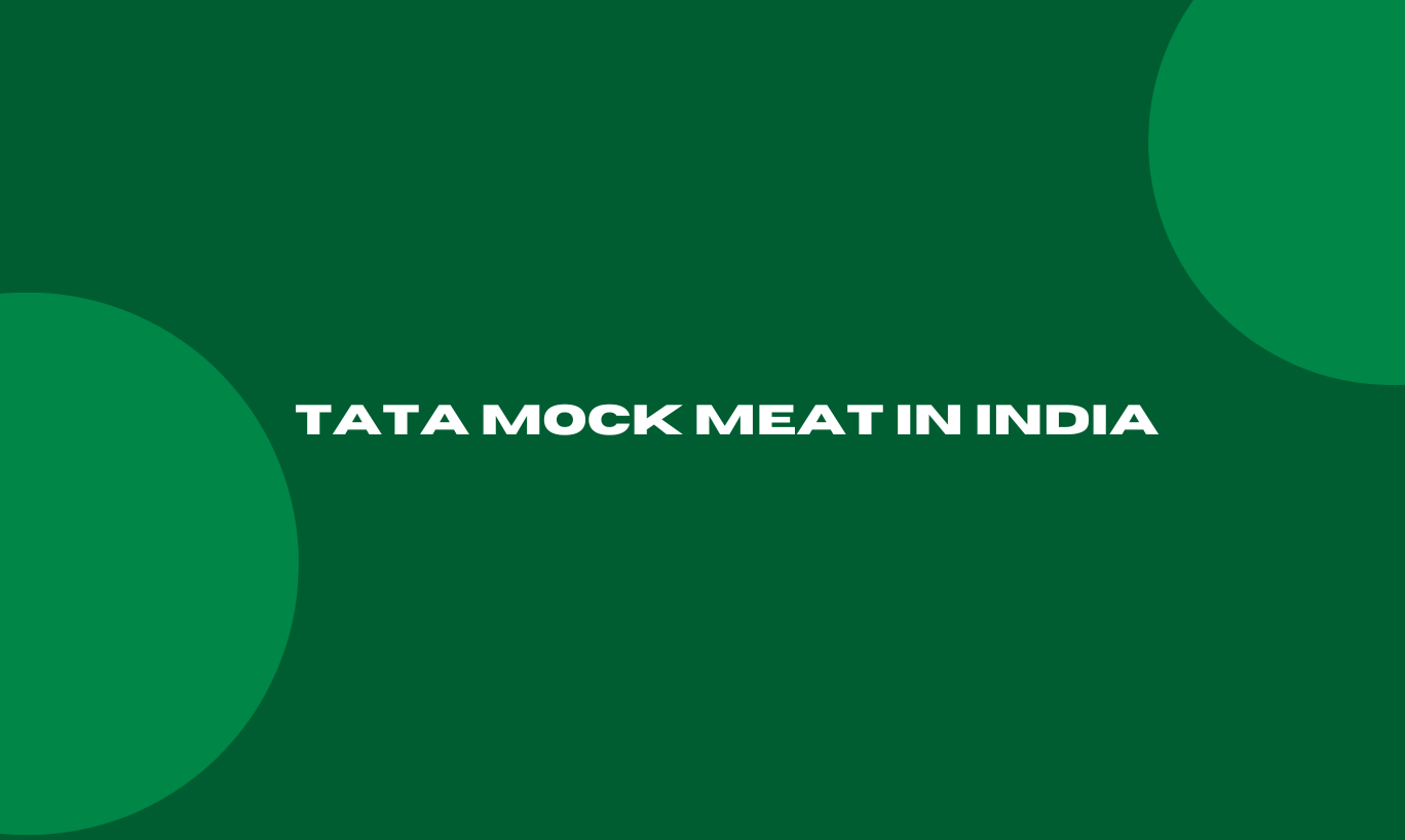 Tata Mock meat in India