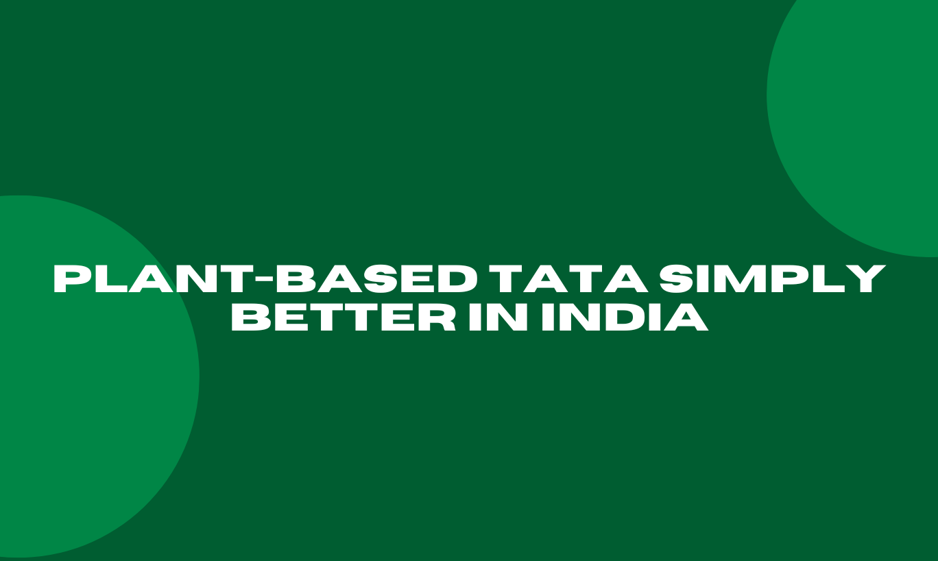 Plant-Based TATA Simply Better in India