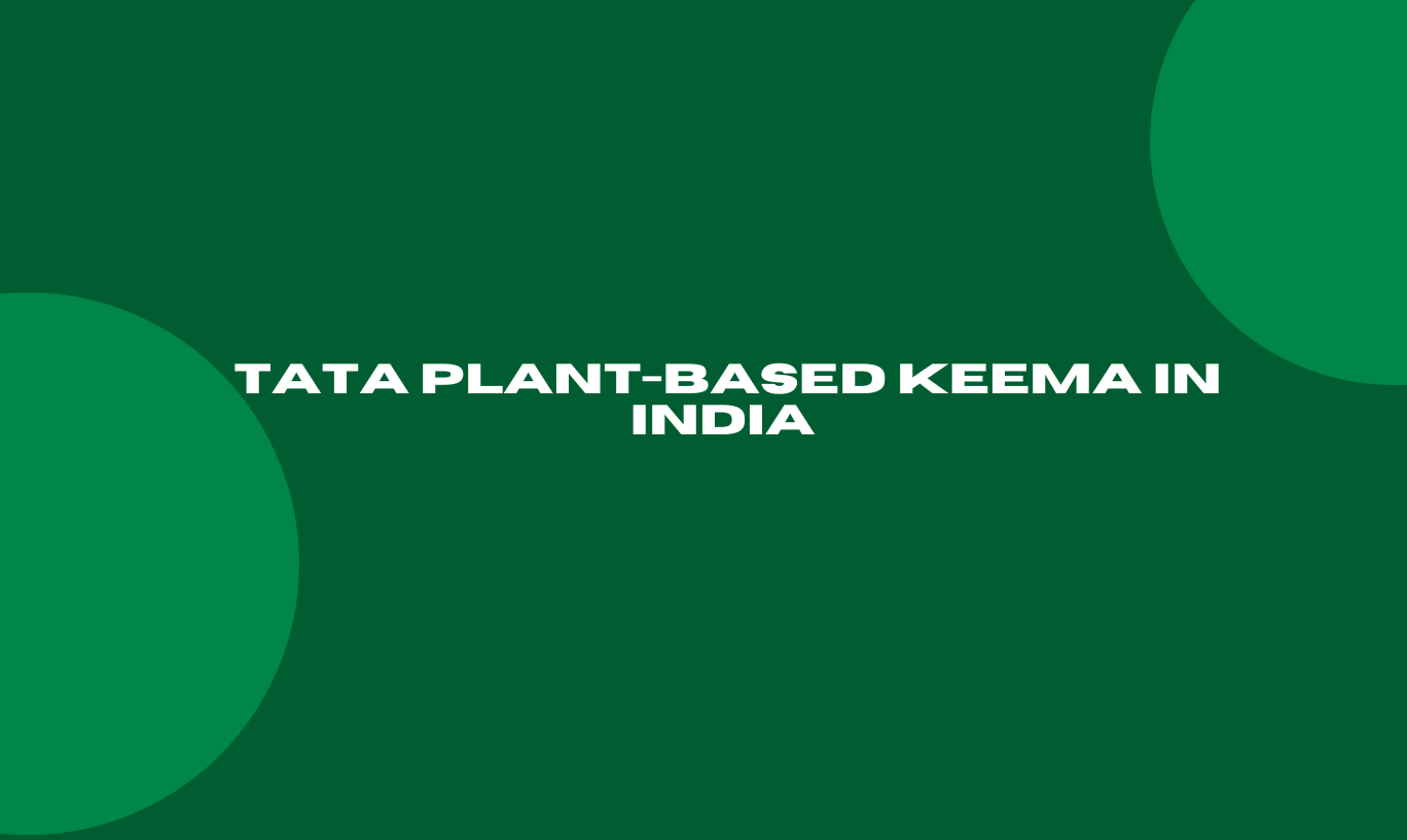 TATA plant-based Keema in India