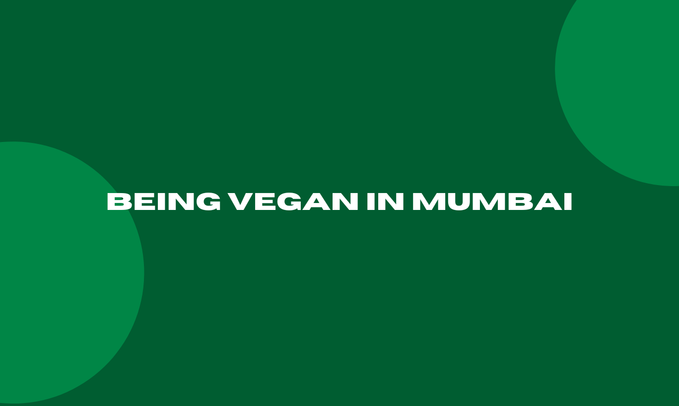 Vegan in Mumbai