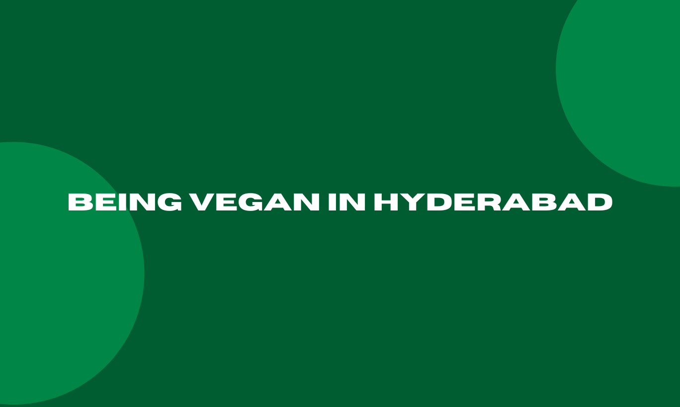 Vegan in Hyderabad