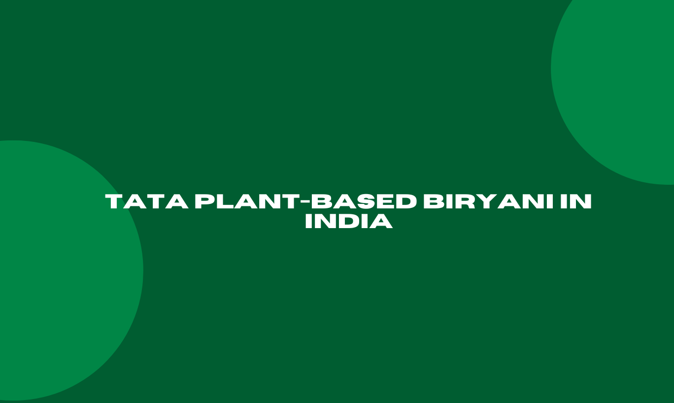 TATA Plant-based Biryani in India – Tata Simply Better