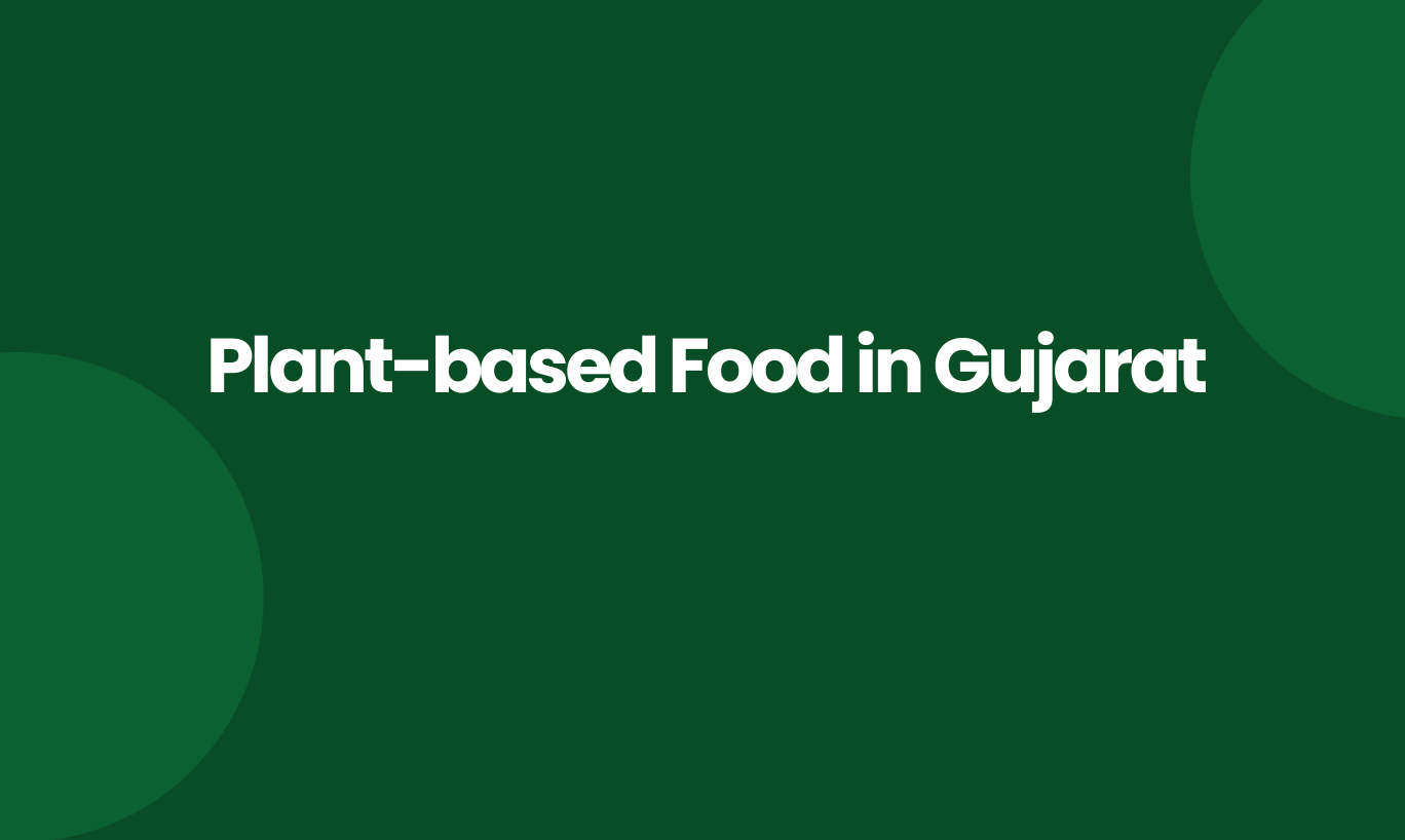 Plant-based food in Gujarat